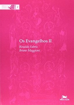 Evangelhos, Os - vol. 2