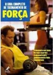 O Guia Completo de Treinameto de Força