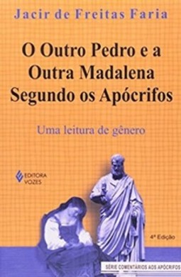 O outro Pedro e a outra Madalena segundo os apócrifos: uma leitura de gênero
