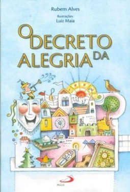 O Decreto da Alegria
