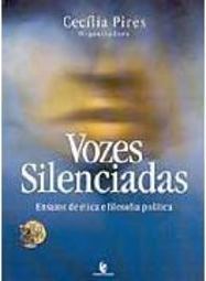 Vozes Silenciadas: Ensaios de Ética e Filosofia Política