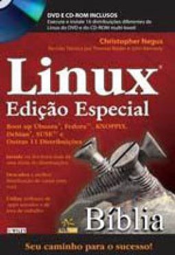 Linux, A Bíblia + DVD Boot Up Com Outras 12 Distribuições