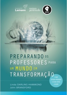 Preparando os Professores para um Mundo em Transformacao