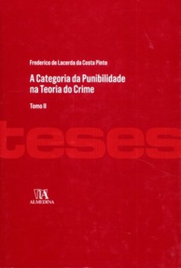 A categoria da punibilidade na teoria do crime: tomo II