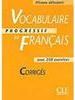 Vocabulaire Progressif du Français: Niveau Débutant - Corrigés