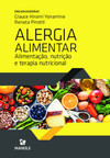 Alergia alimentar: alimentação, nutrição e terapia nutricional