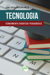 Tecnologia: ferramenta didático-pedagógica