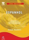Espanhol - 230 Questões de Concursos e 68 Textos Traduzidos