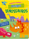 Amigos dinossauros: para ler e montar
