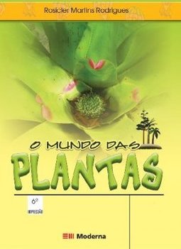 O Mundo das Plantas
