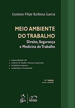 Meio ambiente do trabalho: Direito, segurança e medicina do trabalho