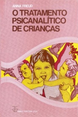 O tratamento psicanalítico de crianças