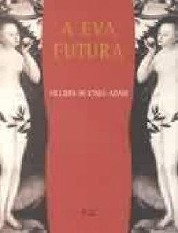 A Eva Futura