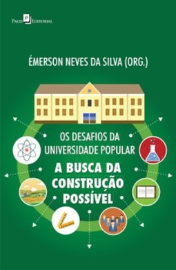 Os desafios da universidade popular: a busca da construção possível
