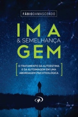 IMAGEM & SEMELHANÇA