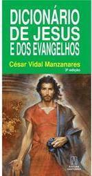 Dicionário de Jesus e dos Evangelhos