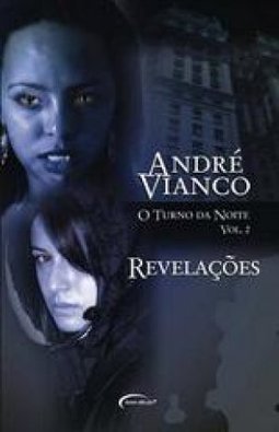 Turno da Noite: Revelações - vol. 2