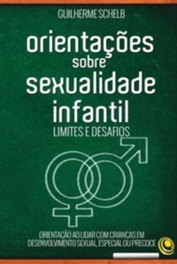 ORIENTAÇÕES SOBRE SEXUALIDADE INFANTIL - LIMITES E DESAFIOS