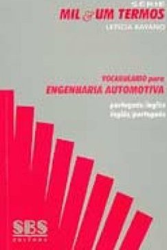 Vocabulário para Engenharia Automotiva: Português/Inglês Inglês/Port.