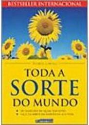 Toda a Sorte do Mundo