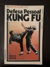 Defesa Pessoal Kung Fu