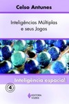 Inteligências múltiplas e seu jogos: inteligência espacial