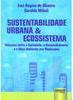 Sustentabilidade Urbana & Ecossistema