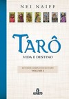 Tarô: vida e destino