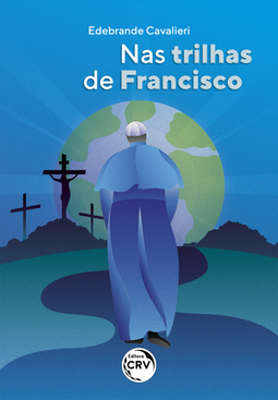Nas trilhas de Francisco