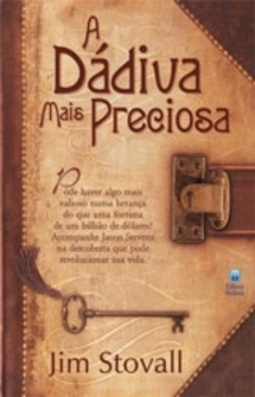 A Dádiva Mais Preciosa