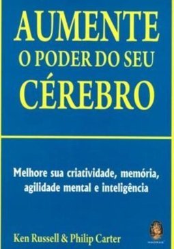 Aumente o Poder do Seu Cérebro