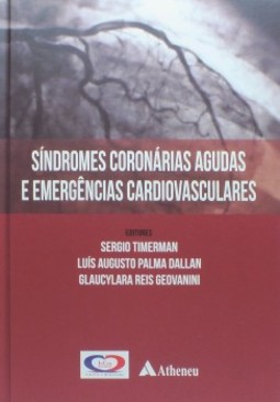 Síndromes coronárias agudas e emergências cardiovasculares