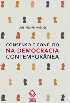 CONSENSO E CONFLITO NA DEMOCRACIA CONTEMPORANEA