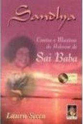 Sandhya: Cantos e Mantras do Ashram de Sai Baba