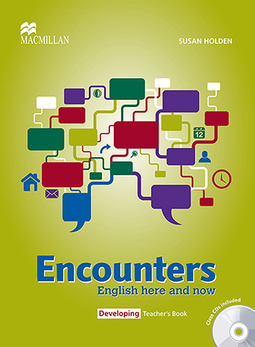 Encounters Eng. Here And Now Teacher's Book W/Audio CD-Developing