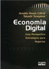 Economia Digital: uma Perspectiva Estratégica para Negócios
