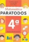 Matemática Paratodos - 4 série - 1 grau