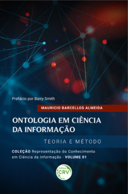 Ontologia em ciência da informação: teoria e método