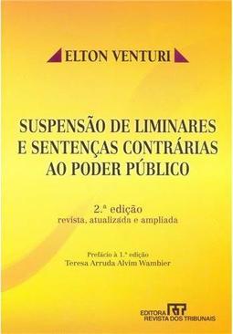 Suspensão de Liminares e Sentenças Contrárias ao Poder Público