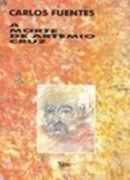 A morte de Artemio Cruz