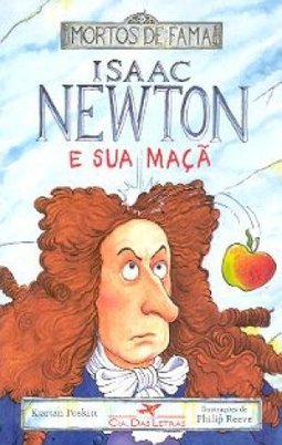 ISAAC NEWTON E SUA MAÇA