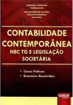 Contabilidade Contemporânea Nbc Tg e Legislação Societária