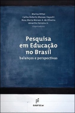 Pesquisa em educação no Brasil: balanços e perspectivas