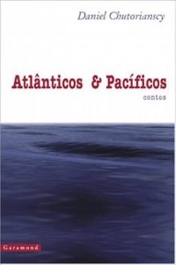 Atlânticos e Pacíficos