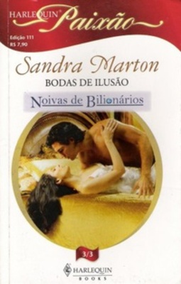 Bodas De Ilusão (Paixão #111)
