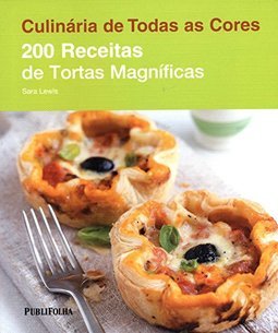200 RECEITAS DE TORTAS MAGNIFICAS