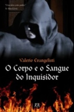 O Corpo e o Sangue do Inquisidor