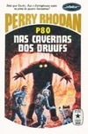 Nas Cavernas dos Druufs (Perry Rhodan #80)
