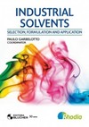 Industrial solvents: selection, formulation and application