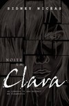 Noite em Clara: Um romance (e uma mulher) em fragmentos